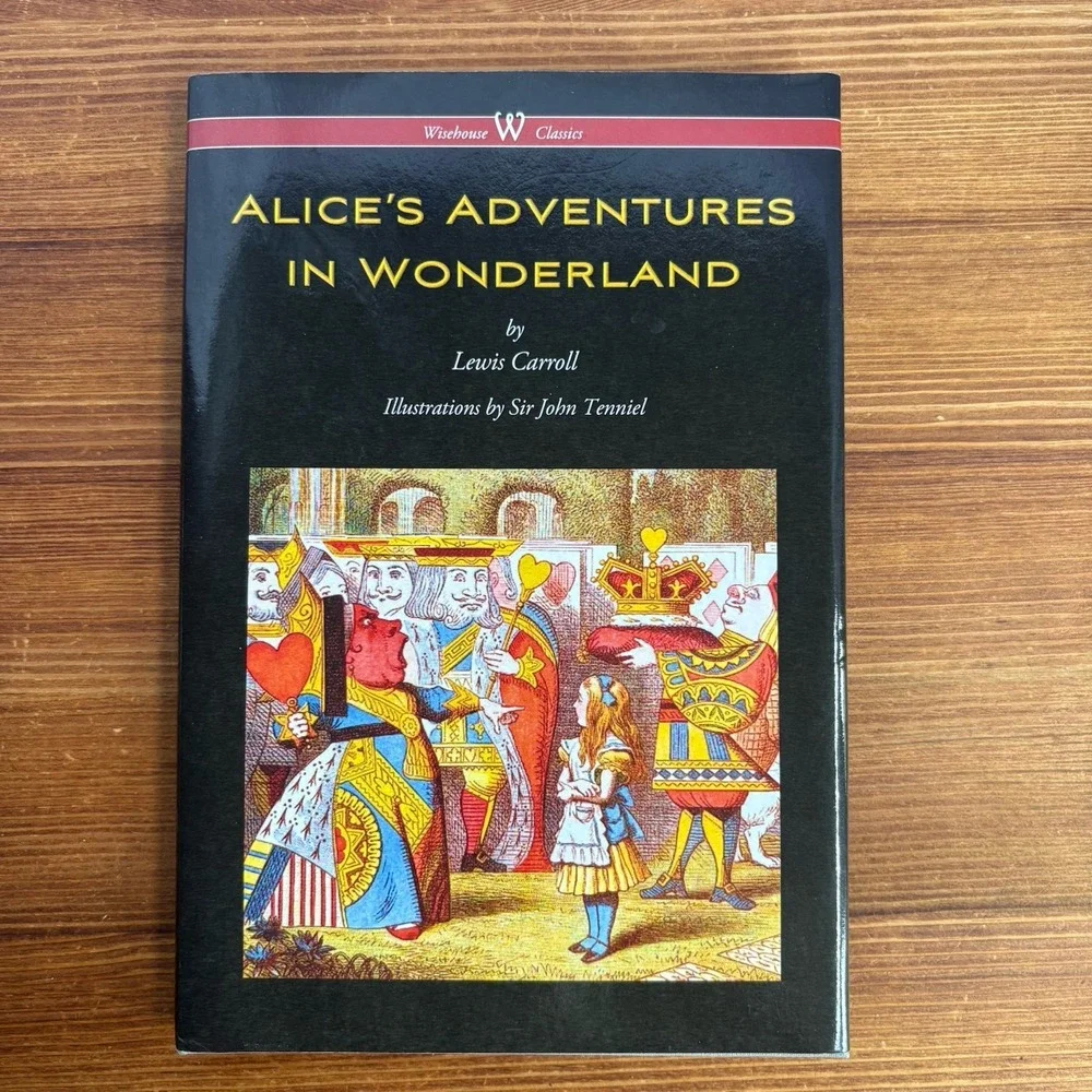 Alice's Adventures in Wonderland Lewis Carroll Wisehouse Classics Hardcover